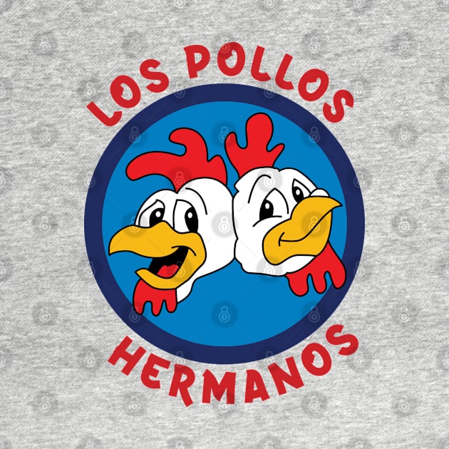 Los Pollos Hermanos by Skulls Mushroom Arts